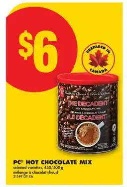 No Frills PC HOT CHOCOLATE MIX, 450/500 G offer