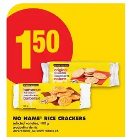 No Frills NO NAME RICE CRACKERS offer