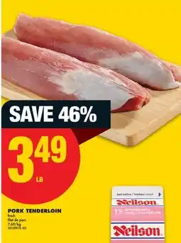 No Frills PORK TENDERLOIN offer