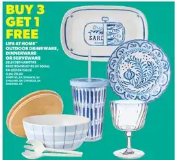 Real Canadian Superstore LIFE AT HOME OUTDOOR DRINKWARE, DINNERWARE OR SERVEWARE offer
