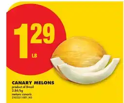 No Frills CANARY MELONS 2.84/kg offer