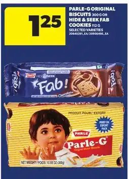 Real Canadian Superstore PARLE-G ORIGINAL BISCUITS 300 G OR HIDE & SEEK FAB COOKIES 112 G offer