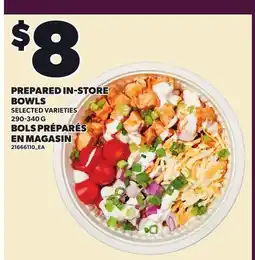 Independent Grocer PREPARED IN-STORE BOWLS offer
