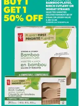 Real Canadian Superstore BAMBOO PLATES, BIRCH CUTLERY OR WHEAT STRAWS offer