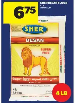 Real Canadian Superstore SHER BESAN FLOUR, 4 LB offer