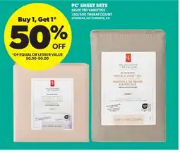 Real Canadian Superstore PC SHEET SETS, 350/500 THREAT COUNT offer