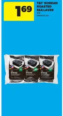Real Canadian Superstore T & T KOREAN ROASTED SEA LAVER, 3'S offer