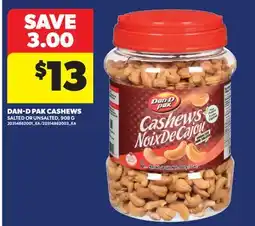 Real Canadian Superstore DAN-D PAK CASHEWS offer