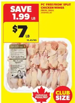 Real Canadian Superstore PC FREE FROM SPLIT CHICKEN WINGS offer