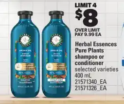 Real Canadian Superstore HERBAL ESSENCES PURE PLANTS SHAMPOO OR CONDITIONER offer