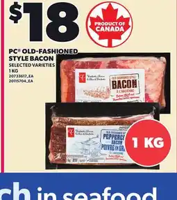 Loblaws PC OLD-FASHIONED STYLE BACON offer