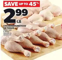 Loblaws CHICKEN DRUMSTICKS OR THIGHS offer