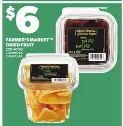 Loblaws FARMER'S MARKET DRIED FRUIT offer