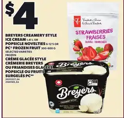 Independent Grocer BREYERS CREAMERY STYLE ICE CREAM, 1.41 L OR POPSICLE NOVELTIES, 6-12'S OR PC FROZEN FRUIT offer