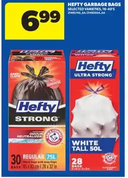 Real Canadian Superstore HEFTY GARBAGE BAGS, 16-40'S offer