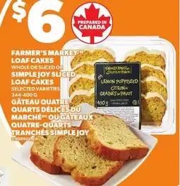 Independent Grocer FARMER'S MARKET LOAF CAKES OR SIMPLE JOY SLICED LOAF CAKES offer