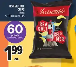 Metro IRRESISTIBLE CHIPS offer