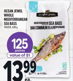 Metro OCEAN JEWEL WHOLE MEDITERRANEAN SEA BASS offer
