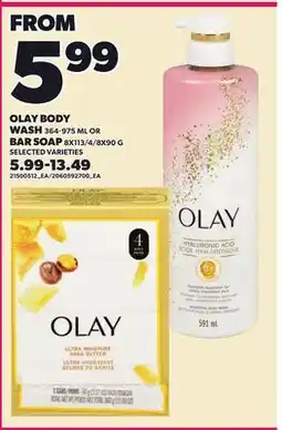 Loblaws OLAY BODY WASH, 364-975 ML OR BAR SOAP, 8X113/4/8X90 G offer