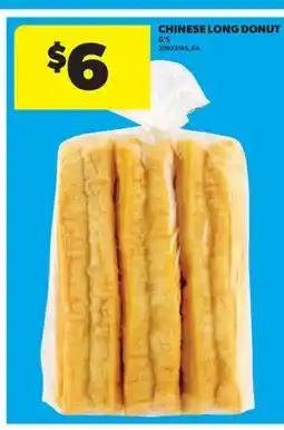 Real Canadian Superstore CHINESE LONG DONUT, 6'S offer