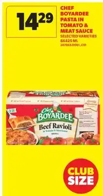 Real Canadian Superstore CHEF BOYARDEE PASTA IN TOMATO & MEAT SAUCE offer