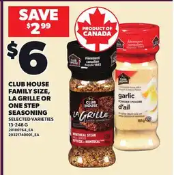Loblaws CLUB HOUSE FAMILY SIZE, LA GRILLE OR ONE STEP SEASONING offer