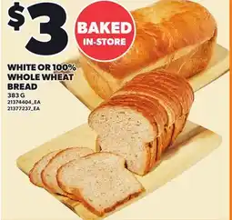 Loblaws WHITE OR 100% WHOLE WHEAT BREAD offer