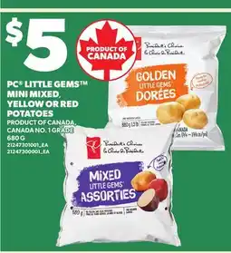 Loblaws PC LITTLE GEMS MINI MIXED, YELLOW OR RED POTATOES offer