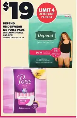 Loblaws DEPEND UNDERWEAR OR POISE PADS offer