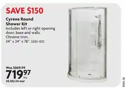 Home Hardware Cyrene Round Shower Kit offer