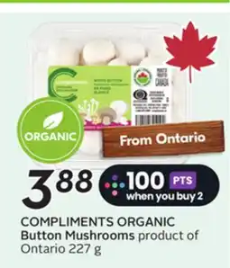 Sobeys COMPLIMENTS ORGANIC Button Mushrooms offer