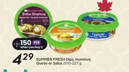 Sobeys SUMMER FRESH Dips, Hummus, Queso or Salsa offer