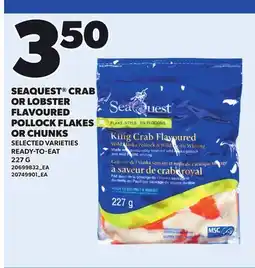 Loblaws SEAQUEST CRAB OR LOBSTER FLAVOURED POLLOCK FLAKES OR CHUNKS offer