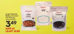 Longo's Almonds, Raisins or Coconut offer