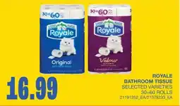 Wholesale Club ROYALE BATHROOM TISSUE, 30=60 ROLLS offer