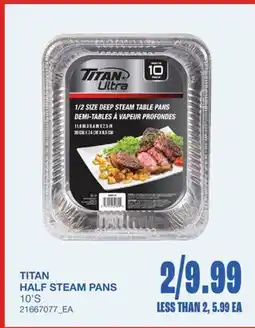 Wholesale Club HALF STEAM PANS, 10'S offer