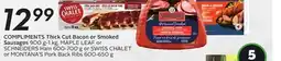 Sobeys COMPLIMENTS Thick Cut Bacon or Smoked Sausages offer