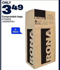 RONA Compostable bags offer