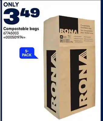 RONA Compostable bags offer