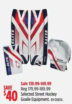 Canadian Tire ELITE Selected Street Hockey Goalie Equipment offer