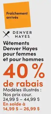 L'équipeur Vêtements Denver Hayes pour femmes et pour hommes offer