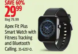 Canadian Tire Apex Fit Plus Smart Watch with Fitness Tracking and Bluetooth Calling offer