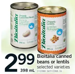 Fortinos BIOITALIA CANNED BEANS OR LENTILS offer