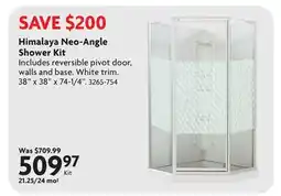 Home Hardware Himalaya Neo-Angle Shower Kit offer