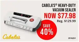 Cabela's CABELA'S HEAVY-DUTY VACUUM SEALER offer