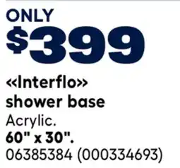 RONA Interflo shower base 60 x 30 offer