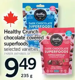 Fortinos HEALTHY CRUNCH CHOCOLATE COVERED SUPERFOODS offer
