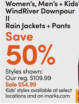 Mark's Women's, Men's + Kids' WindRiver Downpour II Rain Jackets + Pants offer