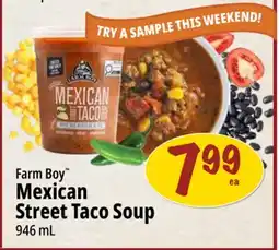 Farm Boy Farm Boy Mexican Street Taco Soup offer