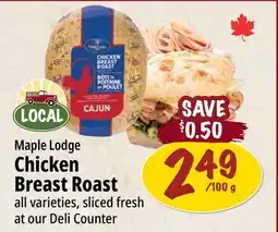 Farm Boy Maple Lodge Chicken Breast Roast offer